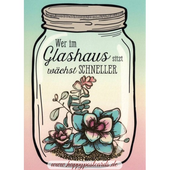 Glashaus - Moment mal - Postkarte