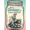 Glashaus - Moment mal - Postcard