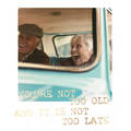 You're not too old - Travel Memories Postcard