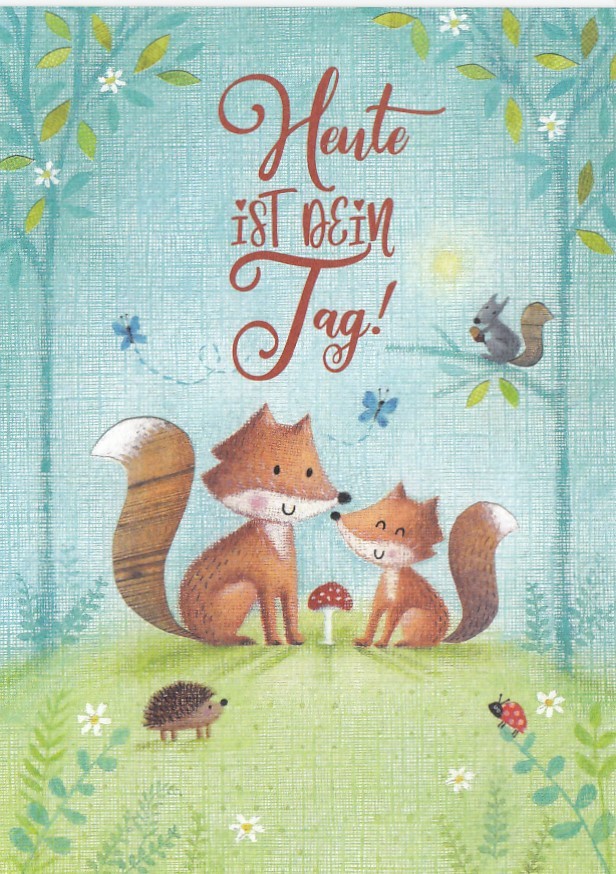 Heute ist Dein Tag - Füchse - Postkarte