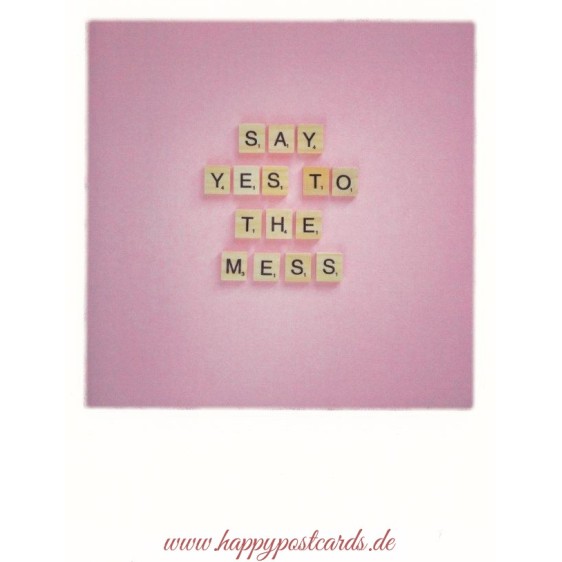 Say yes to the mess - PolaCard