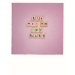 Say yes to the mess - PolaCard