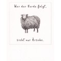 Wer der Herde folgt - PolaCard
