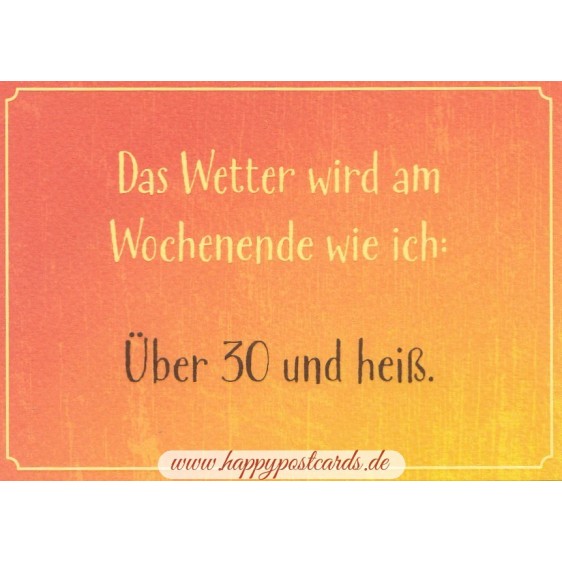 Über 30 und heiß - Geburtstagspostkarte