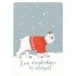 Eine wunderbare Winterzeit - Eisbär - Weihnachtskarte