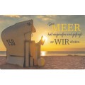 Das Meer hat angerufen und gefragt wo wir bleiben - Postcard