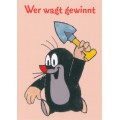 Wer wagt gewinnt  -  Maulwurf Postkarte